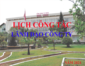 Lịch công tác từ ngày 20.5.2024 - 26.5.2024 (Cập nhật lúc 16h00 ngày 17.5.2024)