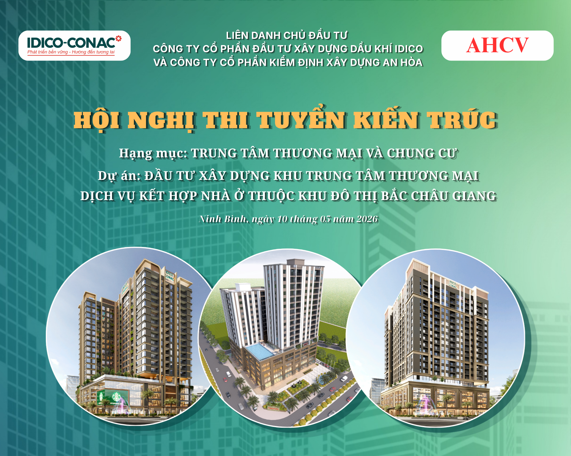 Liên danh IDICO-CONAC và AHCV tổ chức Hội nghị thi tuyển phương án kiến trúc Trung tâm thương mại và chung cư tại khu đô thị Bắc Châu Giang
