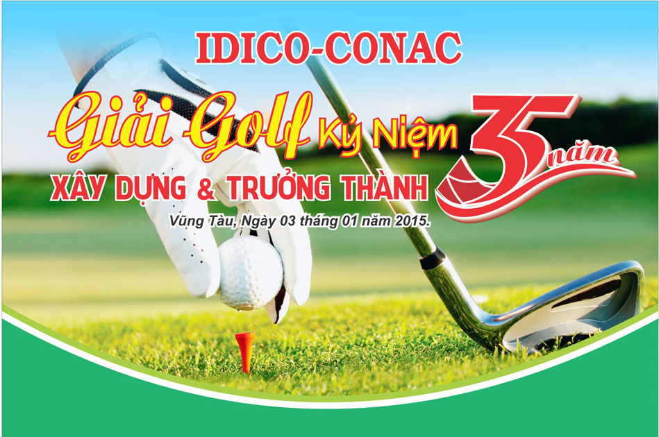 Giải Golf IDICO-CONAC Kỷ niệm 35 năm xây dựng và trưởng thành